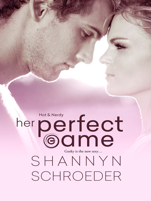 Title details for Her Perfect Game by Shannyn Schroeder - Available
